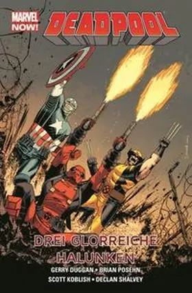 Duggan / Shalvey | Deadpool - Marvel Now! 03 - Drei glorreiche Halunken | Buch | 978-3-95798-325-1 | www.sack.de