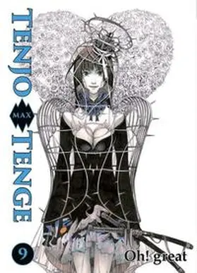 Oh! great | Tenjo Tenge Max 09 | Buch | 978-3-95798-651-1 | www.sack.de