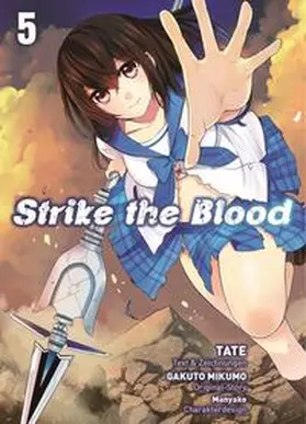 Mikumo / Tate |  Strike the Blood 05 | Buch |  Sack Fachmedien