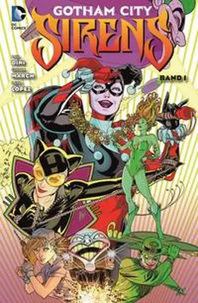 Lobdell / March |  Gotham City Sirens | Buch |  Sack Fachmedien