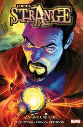 Straczynski / Peterson | Doctor Strange: Anfang und Ende | Buch | 978-3-95798-864-5 | www.sack.de