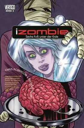 Roberson / Hernandez / Allred |  iZombie 03 | Buch |  Sack Fachmedien