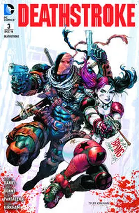 Daniel / Kirkham |  Deathstroke 03 | Buch |  Sack Fachmedien