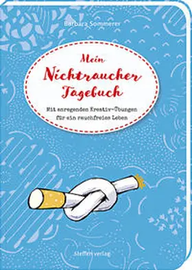 Sommerer |  Mein Nichtraucher-Tagebuch | Buch |  Sack Fachmedien
