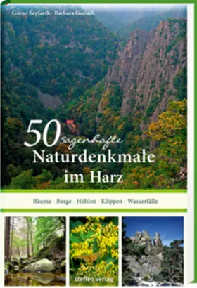 Seyfarth |  50 sagenhafte Naturdenkmale im Harz | Buch |  Sack Fachmedien