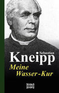 Kneipp |  Meine Wasser-Kur | Buch |  Sack Fachmedien