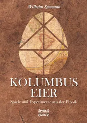 Spemann |  Kolumbus Eier | Buch |  Sack Fachmedien