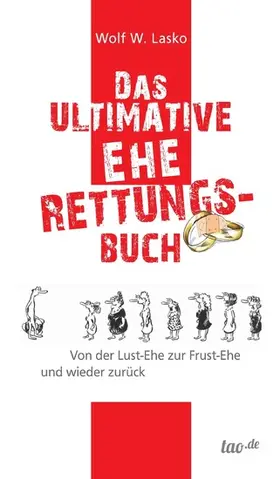 Lasko |  Das ultimative Eherettungs-Buch | eBook | Sack Fachmedien
