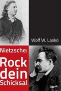 Lasko |  Nietzsche: Rock dein Schicksal | Buch |  Sack Fachmedien