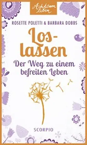 Poletti / Dobbs |  Loslassen | eBook | Sack Fachmedien