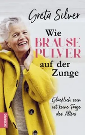 Silver | Wie Brausepulver auf der Zunge | E-Book | www.sack.de