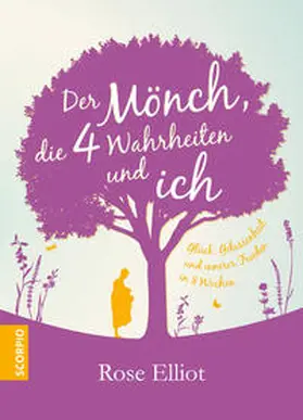 Elliot |  Der Mönch, die 4 Wahrheiten und ich | Buch |  Sack Fachmedien