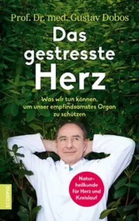 Dobos |  Das gestresste Herz | eBook | Sack Fachmedien