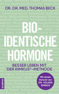 Beck |  Bio-identische Hormone | Buch |  Sack Fachmedien