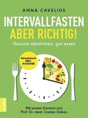 Cavelius |  Intervallfasten - aber richtig! | Buch |  Sack Fachmedien