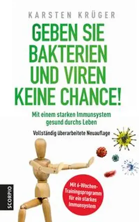 Krüger |  Geben Sie Bakterien und Viren keine Chance! | Buch |  Sack Fachmedien