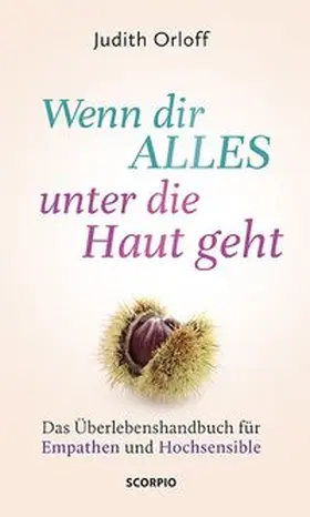 Orloff | Wenn dir alles unter die Haut geht | Buch | 978-3-95803-343-6 | www.sack.de