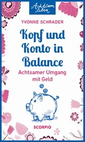 Schrader |  Kopf und Konto in Balance | eBook | Sack Fachmedien