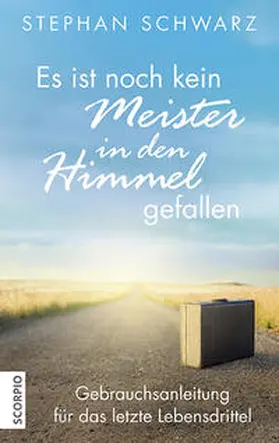 Schwarz / Seul |  Es ist noch kein Meister in den Himmel gefallen | Buch |  Sack Fachmedien