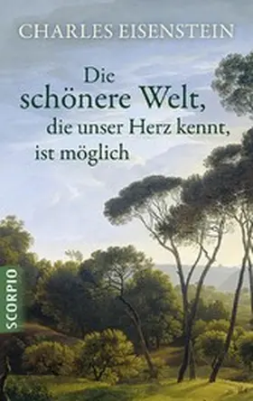 Die schönere Welt, die unser Herz kennt, ist möglich | E-Book | www.sack.de