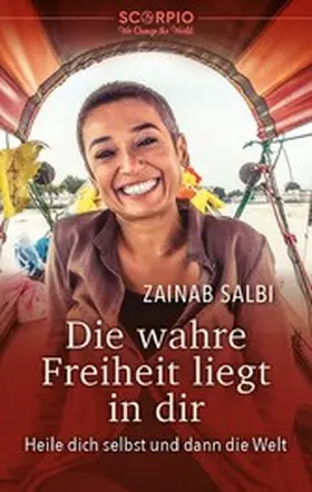 Salbi |  Die wahre Freiheit liegt in dir | eBook | Sack Fachmedien