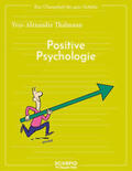 Thalmann |  Das Übungsheft für gute Gefühle - Positive Psychologie | Buch |  Sack Fachmedien