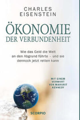 Eisenstein | Ökonomie der Verbundenheit | Buch | 978-3-95803-624-6 | sack.de