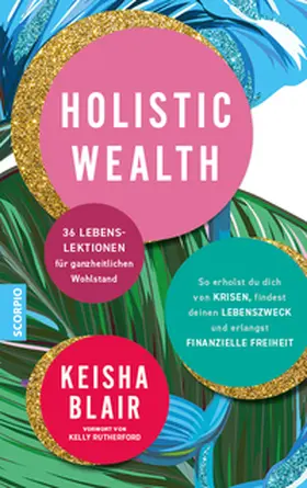 Blair |  Holistic Wealth | Buch |  Sack Fachmedien