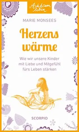 Monsees |  Herzenswärme | Buch |  Sack Fachmedien