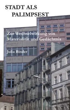 Binder | Stadt als Palimpsest | Buch | 978-3-95808-024-9 | www.sack.de