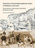Apel / Hoba / Ashkenazi |  Deutsche und zentraleuropäische Juden in Palästina und Israel | Buch |  Sack Fachmedien