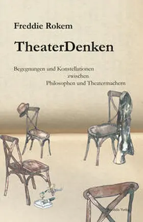 Rokem |  TheaterDenken | Buch |  Sack Fachmedien