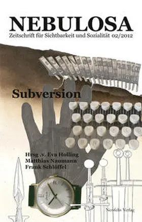 Braunmühl / Eliot / Holling |  Subversion | eBook | Sack Fachmedien
