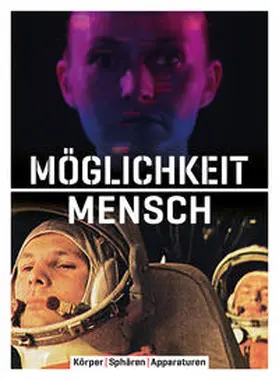 Adamowsky / Danz / Dewey-Hagborg |  Möglichkeit Mensch | Buch |  Sack Fachmedien