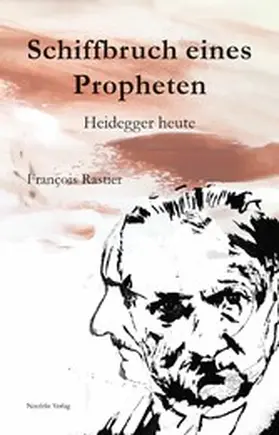 Rastier |  Schiffbruch eines Propheten | eBook | Sack Fachmedien