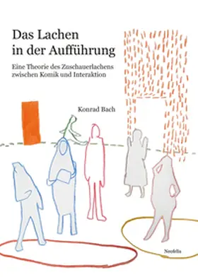 Bach |  Das Lachen in der Aufführung | Buch |  Sack Fachmedien