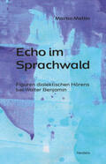 Mettin |  Echo im Sprachwald | eBook | Sack Fachmedien