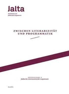 Amit / Banki / Mueller |  Zwischen Literarizität und Programmatik – Jüdische Literaturen der Gegenwart | eBook | Sack Fachmedien