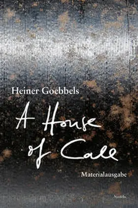 Goebbels |  A House of Call – my imaginary notebook | Buch |  Sack Fachmedien