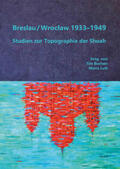 Ascher / Höhenleitner / Buchen |  Breslau / Wroclaw 1933-1949 | Buch |  Sack Fachmedien