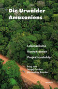 Pizarro / Gordon / Schusterbauer |  Die Urwälder Amazoniens | Buch |  Sack Fachmedien