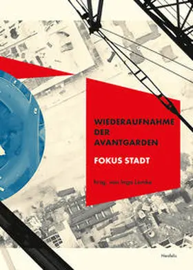 Baron / Lemke / Nitsche |  Wiederaufnahme der Avantgarden | Buch |  Sack Fachmedien