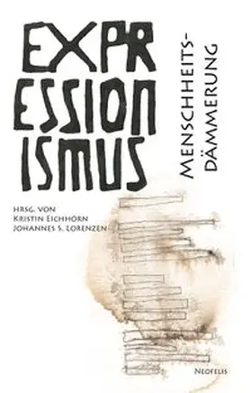 Eichhorn / Lorenzen / Dietrich |  Menschheitsdämmerung | eBook | Sack Fachmedien