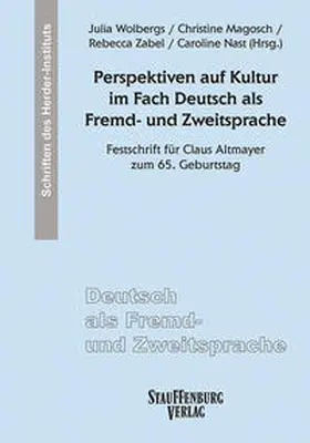 Wolbergs / Magosch / Zabel |  Perspektiven auf Kultur im Fach Deutsch als Fremd- und Zweitsprache | Buch |  Sack Fachmedien