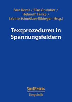 Rezat / Grundler / Feilke |  Textprozeduren in Spannungsfeldern | Buch |  Sack Fachmedien