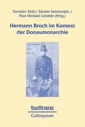 Zelic / Zelic / Sambunjak |  Hermann Broch im Kontext der Donaumonarchie | Buch |  Sack Fachmedien