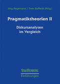 Hagemann / Staffeldt |  Pragmatiktheorien II | Buch |  Sack Fachmedien
