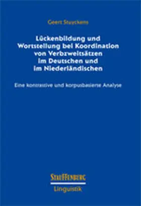 Stuyckens |  Lückenbildung und Wortstellung bei Verbzweitsätzen im Deutschen und im Niederländischen | Buch |  Sack Fachmedien