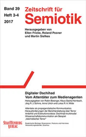 Biesinger / Sachs-Hombach / Schirra |  Zeitschrift für Semiotik / Digitaler Dschihad | Buch |  Sack Fachmedien
