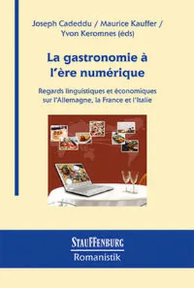 Cadeddu / Kauffer / Keromnes |  La gastronomie à l'ère numérique | Buch |  Sack Fachmedien